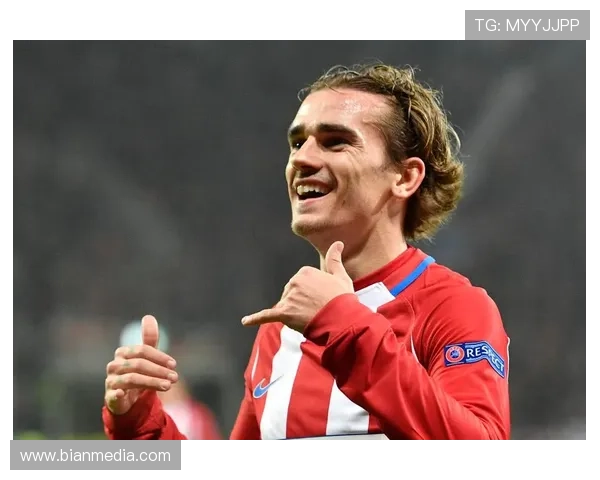 格列兹曼：菲利佩的足球理解让我敬佩